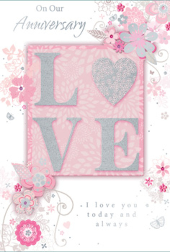 The anniversary card here has the quiet presence of a beloved keepsake, crafted with the same thoughtful eye for detail that a florist in Old Oak Common brings to a bespoke anniversary bouquet. Dominating the design is the word LOVE, printed in tall, confident letters that seem to hover just above the surface of the card. These letters are coated with frosted glitter, which reflects soft silver and pale blush tones whenever the light shifts, creating a subtle sparkle reminiscent of candlelight glancing off glass vases arranged for a dinner near Old Oak Common Lane. The central word is framed by a blush-pink panel, its edges gently diffused into a cloudlike softness that melts into the surrounding field of pearlescent white. Along the borders and edges, wispy, hand-drawn flowers appear to drift like petals caught on a light breeze. Their colours stay within a harmonious palette of pink, lilac-tinged blush, and creamy ivory, accented by fine grey outlines and occasional silver details. Slender leaves, looping stems, and delicate sprays suggest the planning sketch a florist might draw before building a romantic, hand-tied display for delivery across the local area. Tucked among the blooms are almost-hidden butterflies and tiny flourishes that add quiet movement, as if the design were subtly alive. The phrase I love you today and always is set in a graceful, understated script that sits comfortably beneath or beside the central word, its gentle curves echoing the surrounding foliage. Together, the typography and artwork create a soothing, intimate aesthetic, much like the feeling of receiving a beautifully wrapped bouquet at your doorstep in Old Oak Common. The card exudes warmth, gratitude, and enduring affection, making it a lasting memento of an anniversary celebrated with care.