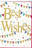 This image captures a jubilant Best Wishes card, the sort of design that feels right at home next to a vase of fresh flowers delivered around Old Oak Common. The card is bright white, creating a crisp, modern backdrop for its colourful decorations. At the very centre, the words Best Wishes unfold in sweeping, golden script, each stroke slightly raised from the surface to create a tactile, shimmering effect. The gold feels warm rather than brassy, adding a refined glow that conveys heartfelt sincerity. Above and below this central message, gentle curves of bunting span the width of the card, like celebratory strings of flags hung at a neighbourhood gathering by Old Oak Common station or along nearby residential streets. Each tiny triangular pennant is rendered in bold, cheerful tones-deep blue, cherry red, grass green, lemon yellow, and touches of pink and orange-some left as smooth blocks of colour, others enhanced with miniature stripes, dots, or pieced-together patterns. Floating between these arcs are tiny star shapes and rounded confetti dots in corresponding colours, scattered with just enough randomness to feel like they're drifting through the air. The interplay between the bright hues, the flicker of gold, and the surrounding white space gives the card a light, buoyant character while preserving a sense of calm order. The card stock appears smooth and sturdy, suggesting a quality feel when held in hand. Overall, the design radiates positive energy and encouragement, ideal for congratulating someone on a promotion, exam success, or new adventure in Old Oak Common, while adding a touch of golden sparkle to their special moment.